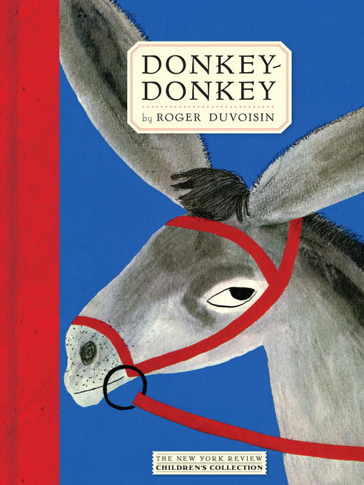 Title details for Donkey-donkey by Roger Duvoisin - Available